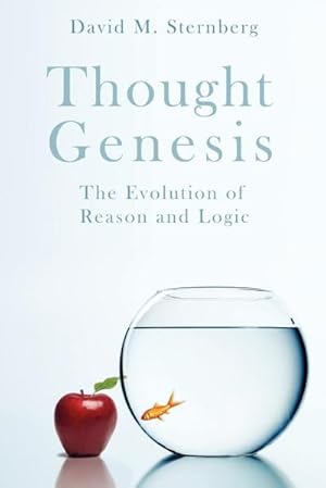 Seller image for Thought Genesis : The Evolution of Reason for sale by Smartbuy