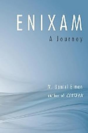 Seller image for ENIXAM : A JOURNEY for sale by Smartbuy