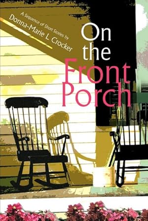 Seller image for On the Front Porch for sale by Smartbuy