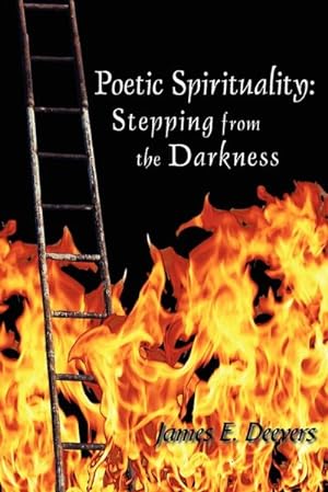 Seller image for Poetic Spirituality : Stepping from the Darkness for sale by Smartbuy