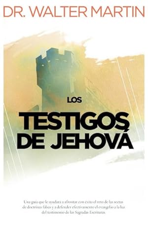 Imagen del vendedor de Los Testigos de Jehova = Jehovah's Witnesses a la venta por Smartbuy