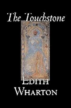 Seller image for The Touchstone by Edith Wharton, Fiction, Literary, Classics for sale by Smartbuy