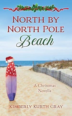 Immagine del venditore per North by North Pole Beach venduto da Smartbuy