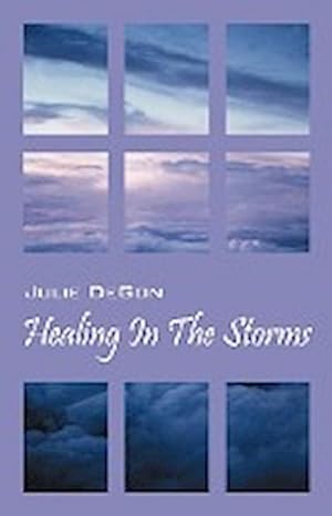Seller image for Healing in the Storms for sale by Smartbuy