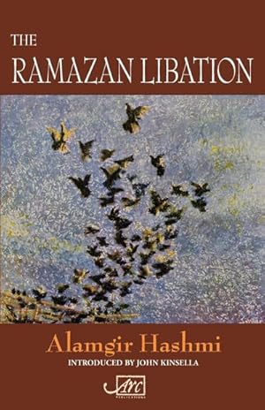 Image du vendeur pour The Ramazan Libation : Selected Poems mis en vente par Smartbuy