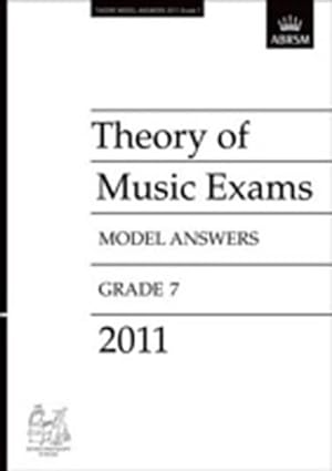 Bild des Verkufers fr Theory of Music Exams 2011 Model Answers, Grade 7 zum Verkauf von Smartbuy