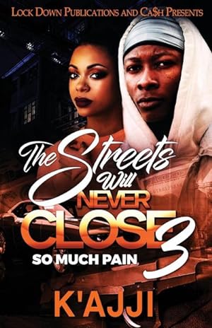 Seller image for The Streets Will Never Close 3 for sale by Smartbuy