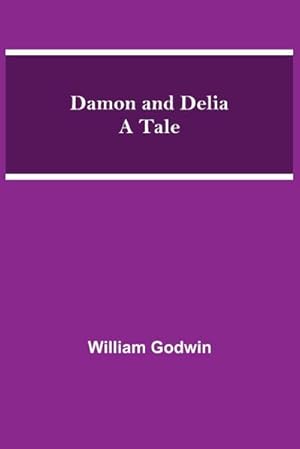 Seller image for Damon and Delia A Tale for sale by Smartbuy