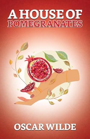 Seller image for A House Of Pomegranates for sale by Smartbuy