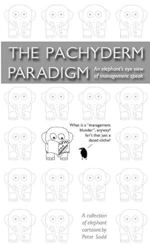 Seller image for The Pachyderm Paradigm for sale by Smartbuy