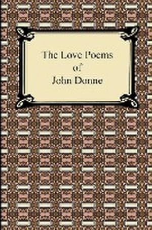 Image du vendeur pour The Love Poems of John Donne mis en vente par Smartbuy