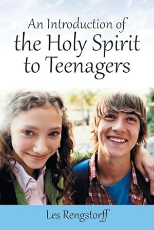 Immagine del venditore per An Introduction of the Holy Spirit to Teenagers venduto da Smartbuy