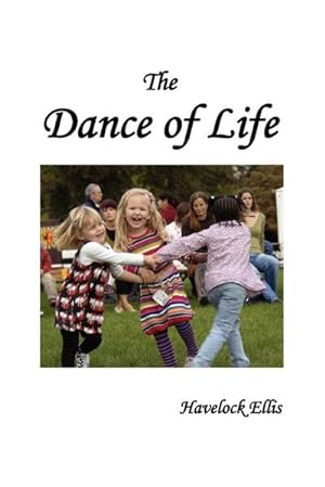 Seller image for The Dance of Life for sale by Smartbuy