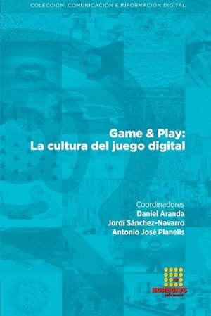 Seller image for Game & Play : La cultura del juego digital for sale by Smartbuy