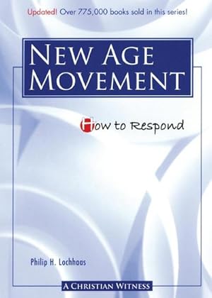 Seller image for How to Respond to the New Age Movement - 3rd Edition for sale by Smartbuy