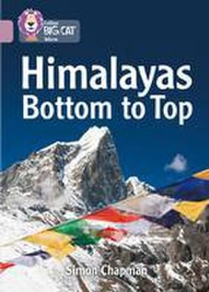 Bild des Verkufers fr Collins Big Cat - Himalayas: Bottom to Top: Band 18/Pearl zum Verkauf von Smartbuy