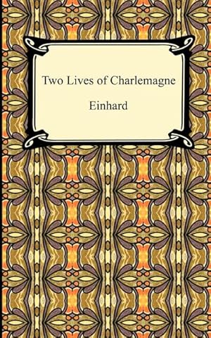 Seller image for Two Lives of Charlemagne for sale by Smartbuy