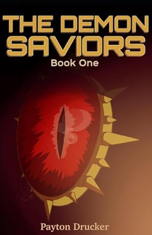 Seller image for The Demon Saviors for sale by Smartbuy