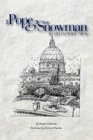 Seller image for The Pope & the Snowman : A Christmas Tale for sale by Smartbuy