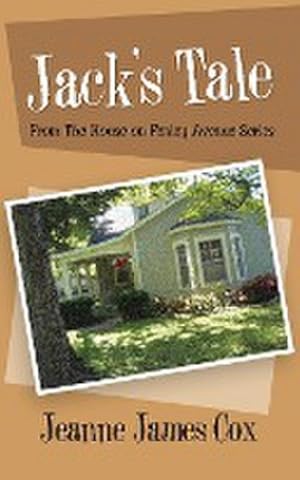 Seller image for Jack's Tale : From the House on Fenley Avenue Series for sale by Smartbuy