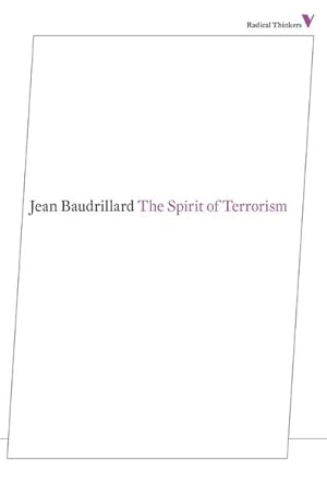 Immagine del venditore per The Spirit of Terrorism: And Other Essays venduto da Smartbuy