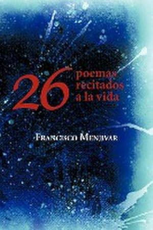 Seller image for 26 poemas recitados a la vida for sale by Smartbuy