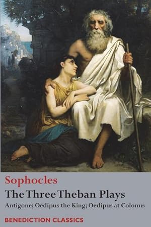 Immagine del venditore per The Three Theban Plays : Antigone; Oedipus the King; Oedipus at Colonus venduto da Smartbuy