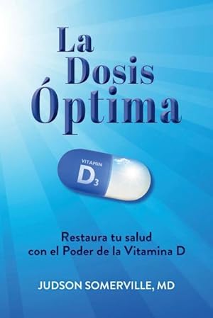 Seller image for La Dosis ptima for sale by Smartbuy