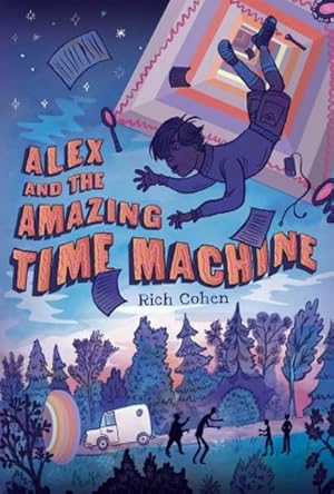 Seller image for Alex and the Amazing Time Machine for sale by Smartbuy