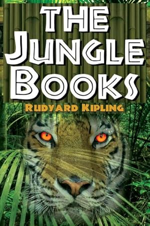 Immagine del venditore per The Jungle Books : The First and Second Jungle Book in One Complete Volume venduto da Smartbuy