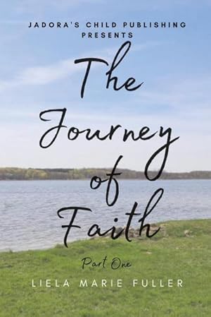 Seller image for The Journey of Faith - Part One for sale by Smartbuy
