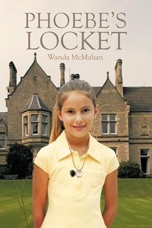 Seller image for Phoebe's Locket for sale by Smartbuy
