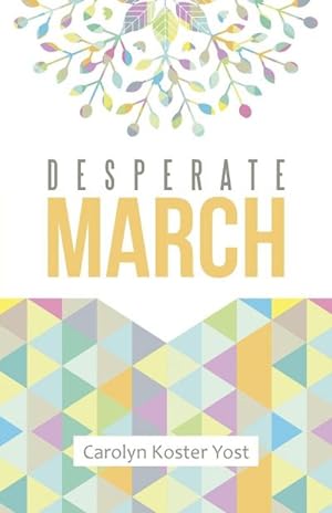 Seller image for Desperate March for sale by Smartbuy