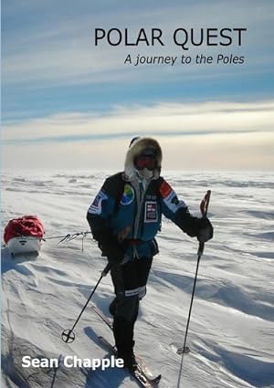 Seller image for Polar Quest : A journey to the Poles for sale by Smartbuy