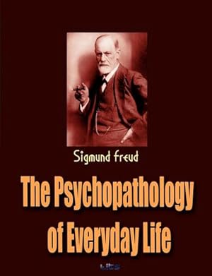 Seller image for The Psychopathology of Everyday Life for sale by Smartbuy