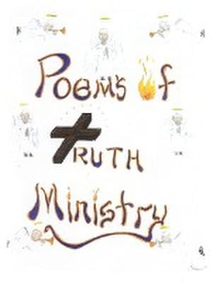 Imagen del vendedor de Poems of Truth Ministry a la venta por Smartbuy