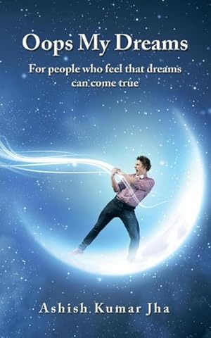 Seller image for Oops My Dreams : For people who feel that dreams can come true for sale by Smartbuy