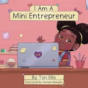 Seller image for I Am A Mini Entrepreneur for sale by Smartbuy