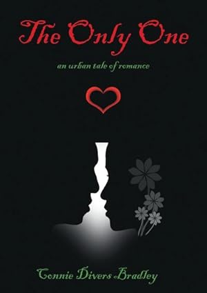 Seller image for The Only One : an urban tale of romance for sale by Smartbuy