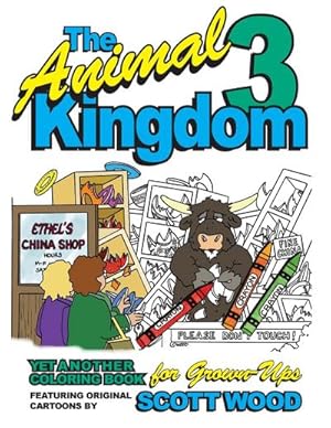 Seller image for The Animal Kingdom 3 : Yet Another Coloring Book for Grown-Ups for sale by Smartbuy