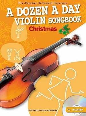 Bild des Verkufers fr A Dozen A Day Violin Songbook : Christmas zum Verkauf von Smartbuy