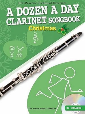 Bild des Verkufers fr A Dozen A Day Clarinet Songbook : Christmas zum Verkauf von Smartbuy