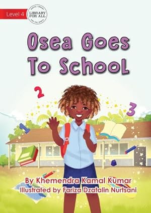 Seller image for Osea Goes To School for sale by Smartbuy