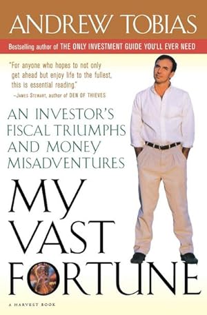 Seller image for My Vast Fortune : An Investor's Fiscal Triumphs and Money Misadventures for sale by Smartbuy