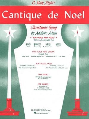 Imagen del vendedor de Cantique de Noel (O Holy Night) : Medium Low Voice (in C) and Piano a la venta por Smartbuy