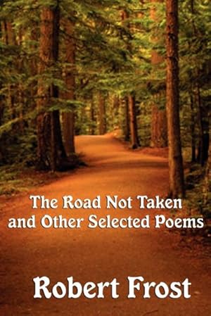 Immagine del venditore per The Road Not Taken and Other Selected Poems venduto da Smartbuy