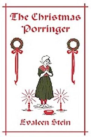 Seller image for The Christmas Porringer (Yesterday's Classics) for sale by Smartbuy