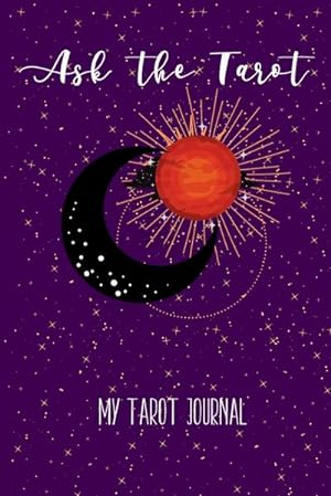 Seller image for Ask the Tarot : My Tarot Journal for sale by Smartbuy