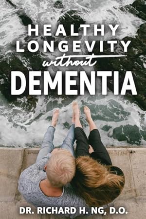 Immagine del venditore per Healthy Longevity Without Dementia venduto da Smartbuy