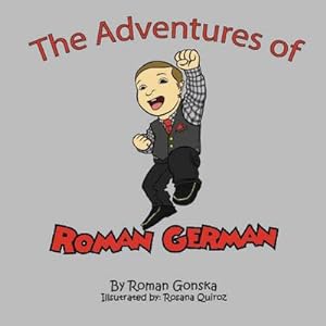 Seller image for The Adventures of Roman German for sale by Smartbuy